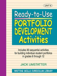 bokomslag Ready-to-Use Portfolio Development Activites (Volume 6 of Writing Skills Curriculum Library)