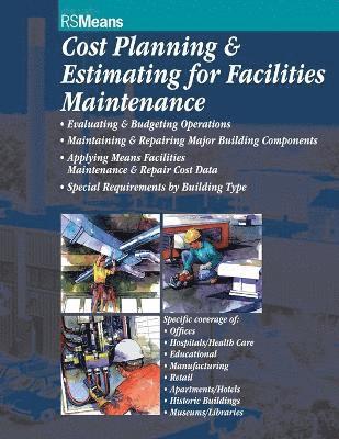 bokomslag Cost Planning and Estimating for Facilities Maintenance