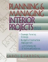 Carol E. Farren, Carol E Farren - Planning and Managing Interior Projects, Häftad