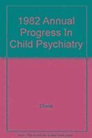 bokomslag Annual Progress in Child Psychiatry and Child Development