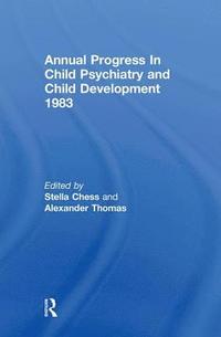 bokomslag 1983 Annual Progress In Child Psychiatry