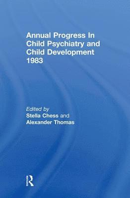 1983 Annual Progress In Child Psychiatry 1