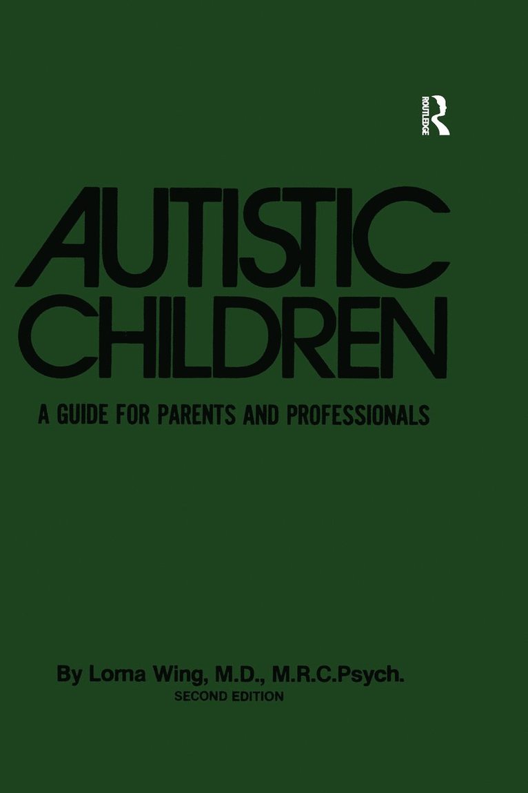 Lorna Wing - Autistic Children, Häftad