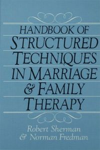 bokomslag Handbook Of Structured Techniques In Marriage And Family Therapy