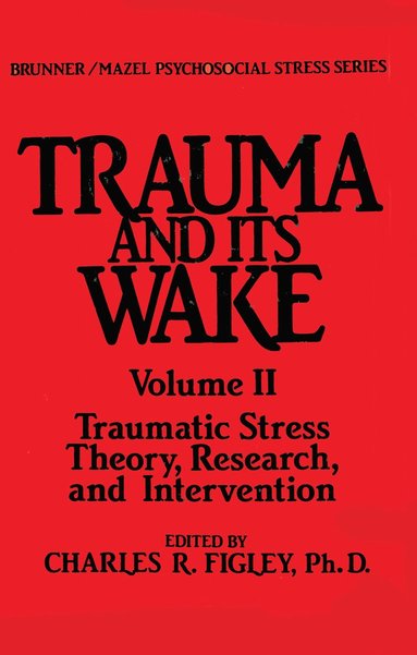 bokomslag Trauma And Its Wake