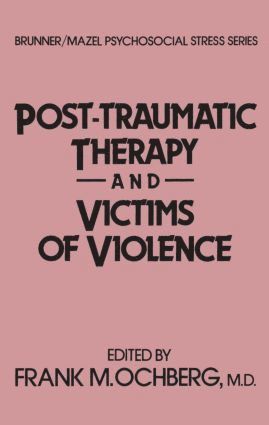 bokomslag Post-Traumatic Therapy And Victims Of Violence