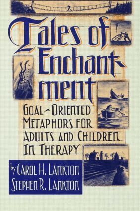 Carol H. Lankton, Stephan R. Lankton - Tales Of Enchantment, Inbunden