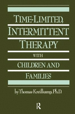 Time-Limited, Intermittent Therapy With Children And Families 1