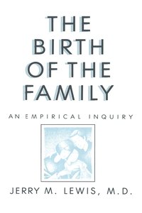 bokomslag Birth Of The Family