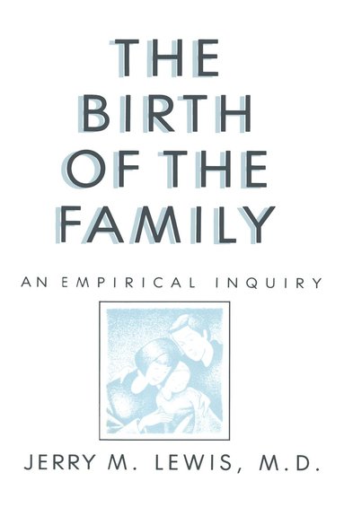 bokomslag Birth Of The Family