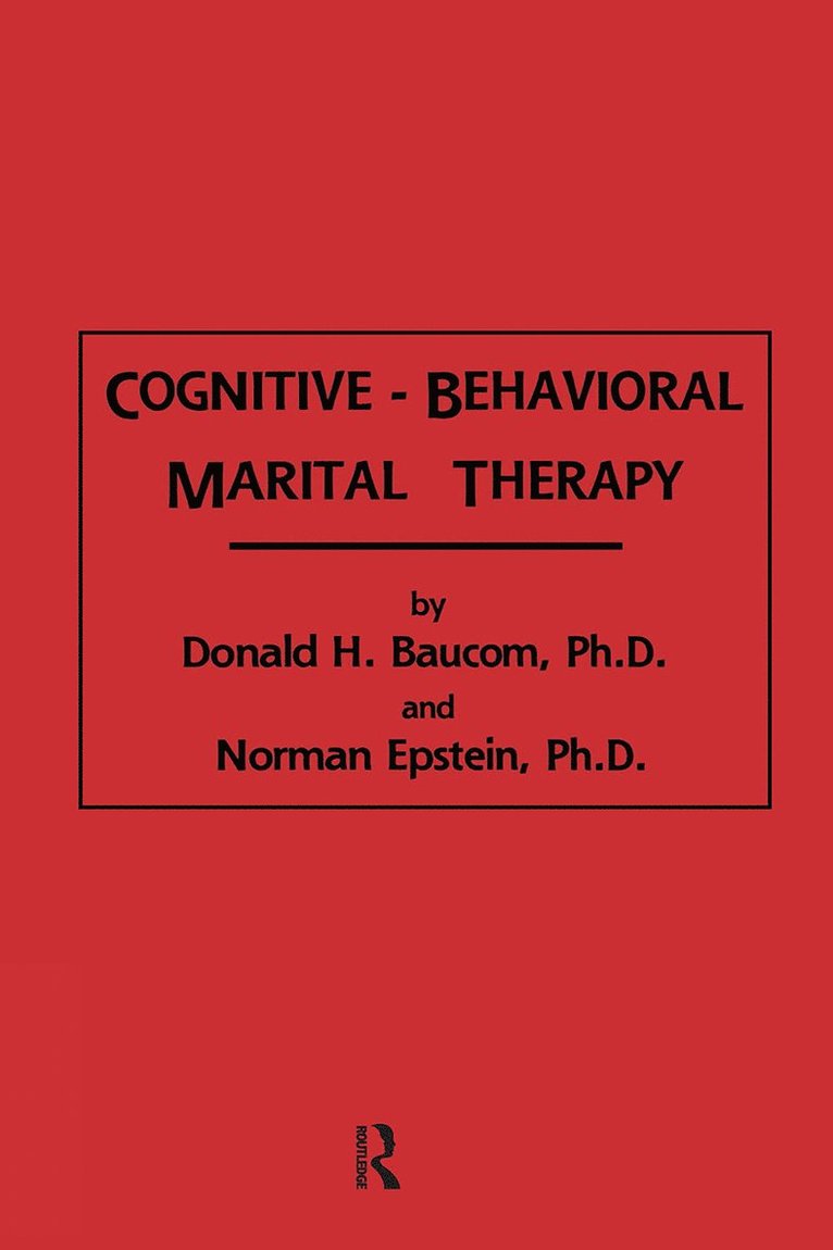 Cognitive-Behavioral Marital Therapy 1