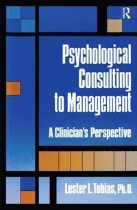 bokomslag Psychological Consulting To Management