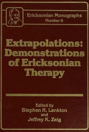 Stephen R. Lankton, Jeffrey K. Zeig - Extrapolations, Inbunden