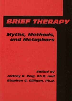 Jeffrey K. Zeig, Stephen G. Gilligan - Brief Therapy, Inbunden