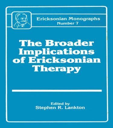 bokomslag Broader Implications Of Ericksonian Therapy