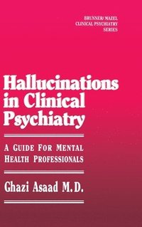bokomslag Hallunications In Clinical Psychiatry