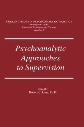 bokomslag Psychoanalytic Approaches To Supervision