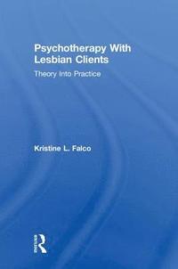 bokomslag Psychotherapy With Lesbian Clients