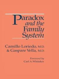 bokomslag Paradox And The Family System