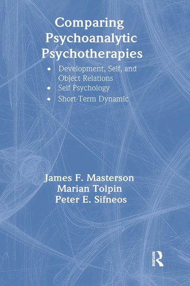 bokomslag Comparing Psychoanalytic Psychotherapies: Development