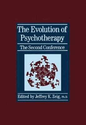 bokomslag The Evolution Of Psychotherapy: The Second Conference