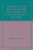 bokomslag Neurology For The Psychiatry Speciality Board Review