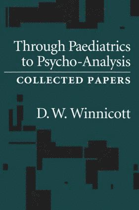 bokomslag Through Pediatrics to Psycho-analysis