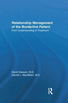 bokomslag Relationship Management Of The Borderline Patient