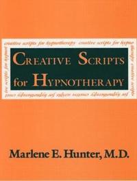 bokomslag Creative Scripts For Hypnotherapy