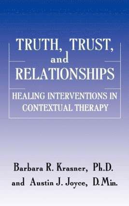 bokomslag Truth, Trust And Relationships