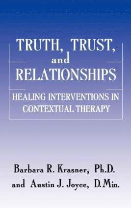 bokomslag Truth, Trust And Relationships