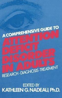 A Comprehensive Guide To Attention Deficit Disorder In Adults 1