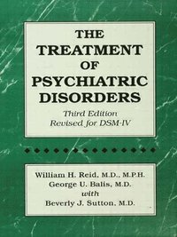 bokomslag The Treatment Of Psychiatric Disorders