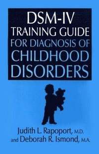 bokomslag DSM-IV Training Guide For Diagnosis Of Childhood Disorders