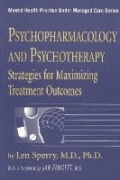 USA) Sperry, Len (Florida Atlantic University - Psychopharmacology And Psychotherapy, Inbunden