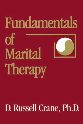 bokomslag Fundamentals Of Marital Therapy