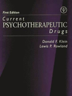 Current Psychotherapeutic Drugs 1