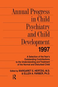 bokomslag Annual Progress in Child Psychiatry and Child Development 1997