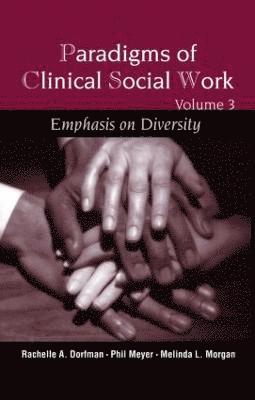 Paradigms of Clinical Social Work 1