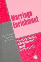 bokomslag Marriage Enrichment--Preparation, Mentoring, And Outreach