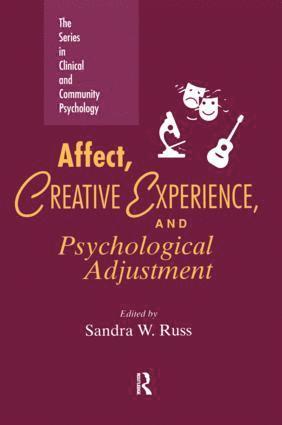 Sandra W. Russ - Affect, Creative Experience, And Psychological Adjustment, Häftad