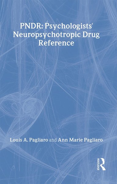 bokomslag Psychologist's Neuropsychotropic Desk Reference