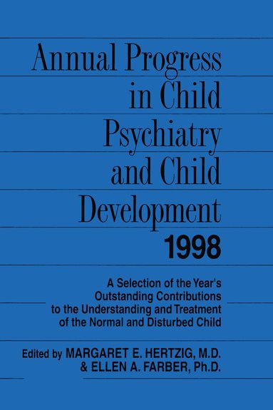 bokomslag Annual Progress in Child Psychiatry and Child Development 1998