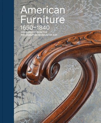 American Furniture, 1650-1840 1