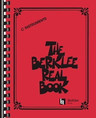 The Berklee Real Book: C Instruments 1