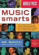 bokomslag Music Smarts: The Inside Truth and Road-Tested Wisdom from the Brightest Minds in the Music Business