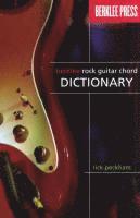 Rick Peckham - Berklee Rock Guitar Chord Dictionary, Häftad