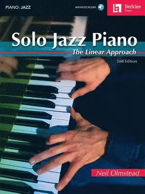 Neil Olmstead - Solo Jazz Piano - 2nd Edition the Linear Approach Book/Online Audio, Häftad. Tillgänglighet: Lägg i varukorg