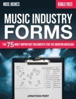 bokomslag Music Industry Forms: The 75 Most Important Documents for the Modern Musician