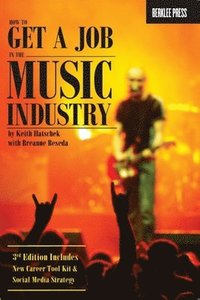 bokomslag How to Get a Job in the Music Industry